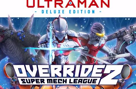 【IGN】《Override 2: Super Mech League》机动奥特曼实机预告